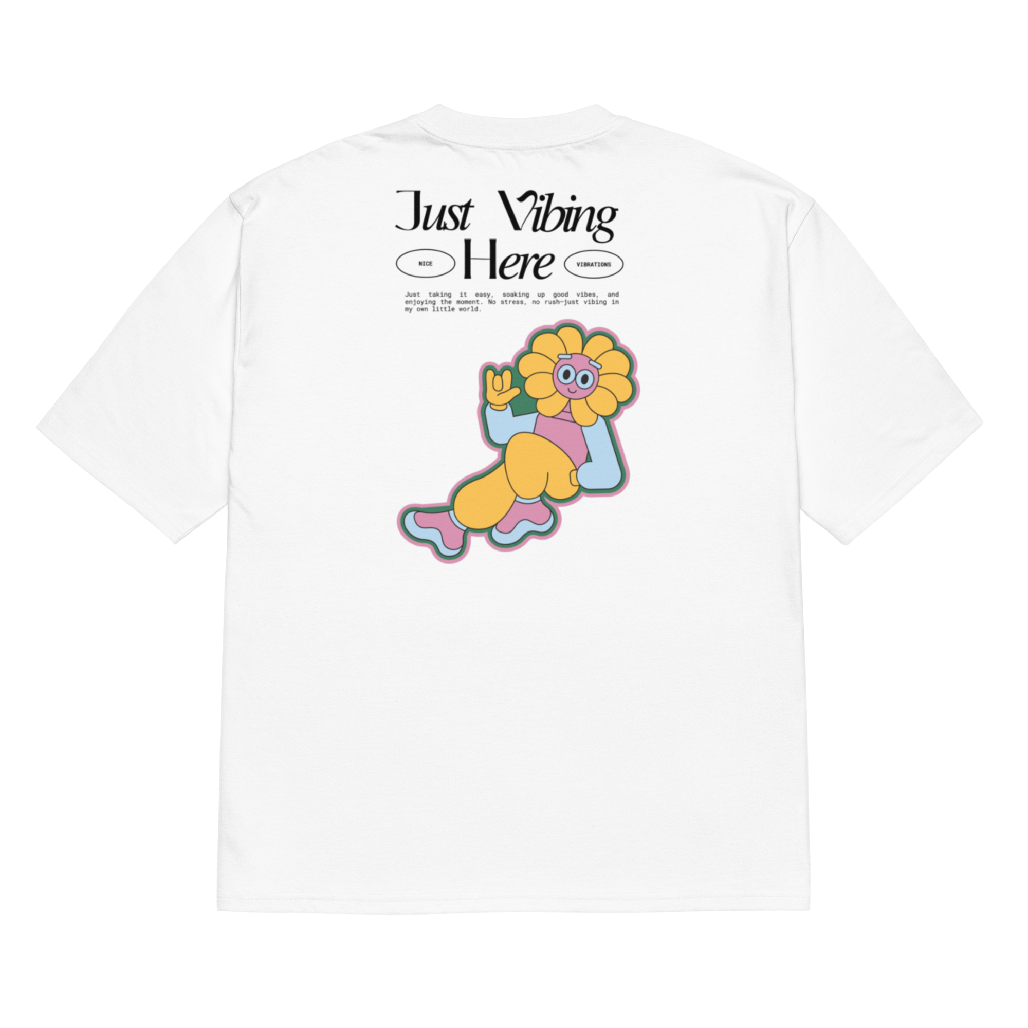 Maglietta oversize Just Vibing