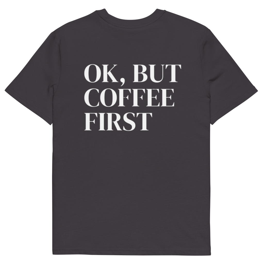 Maglietta Coffee First