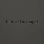 Felpa girocollo Hate at First Sight